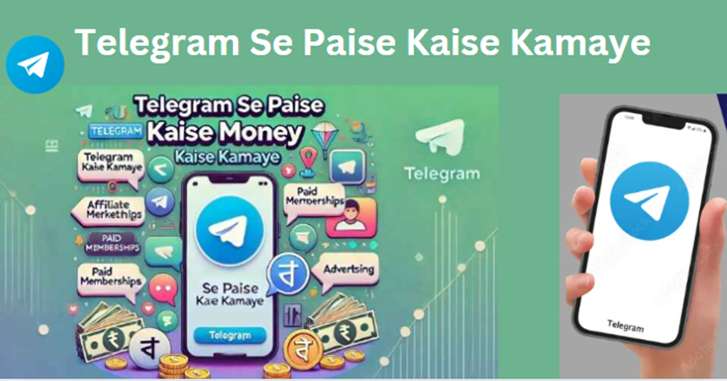 Telegram Se Paise Kaise Kamaye